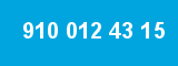 910 012 43 15 910 012 43 15